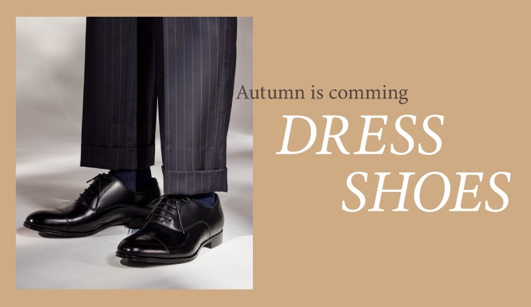秋のドレスシューズ特集_MEN