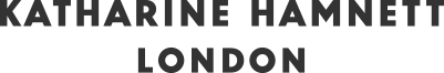 KATHARINE HAMNETT LONDON（キャサリンハムネットロンドン）