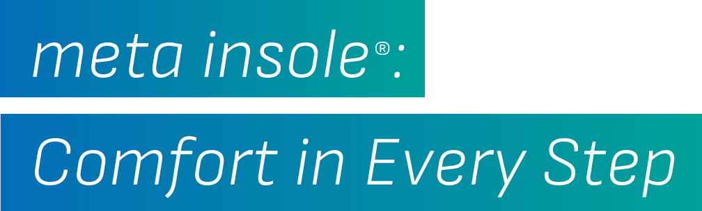 meta insole: Comfort in Every Step